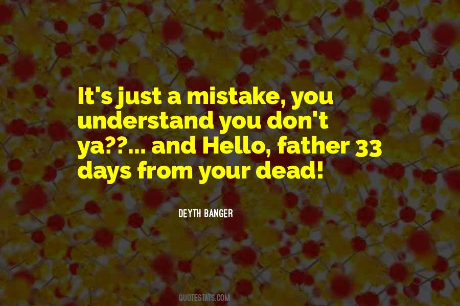 Quotes About Dead Father #460525