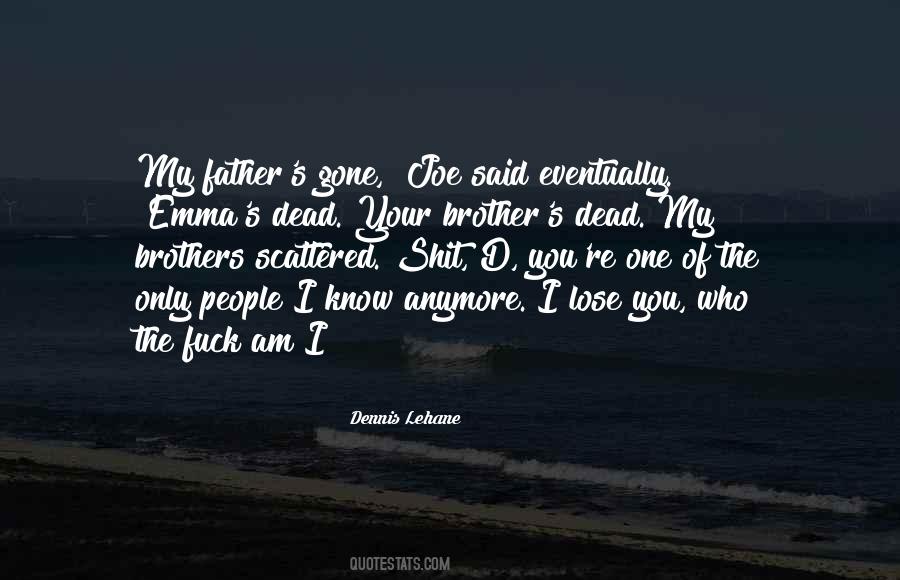 Quotes About Dead Father #766904