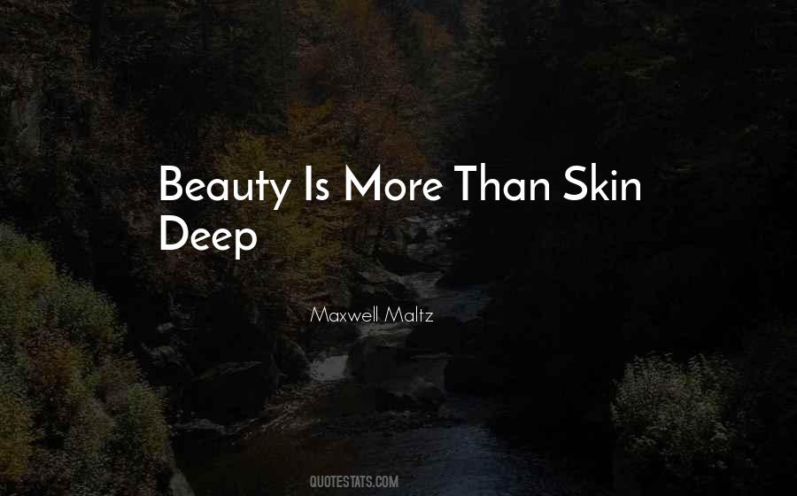 Quotes About Beauty Skin Deep #1189463