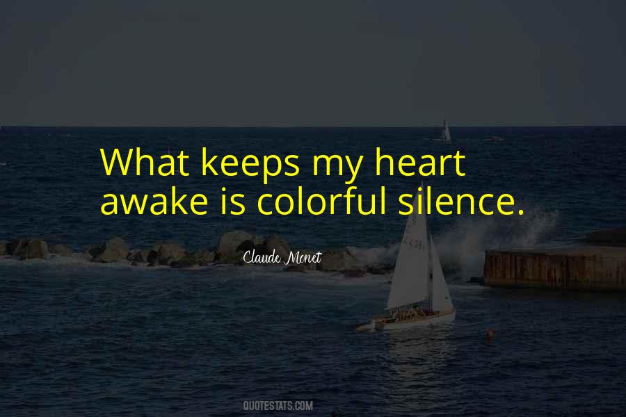 Silence Keeps Quotes #636351