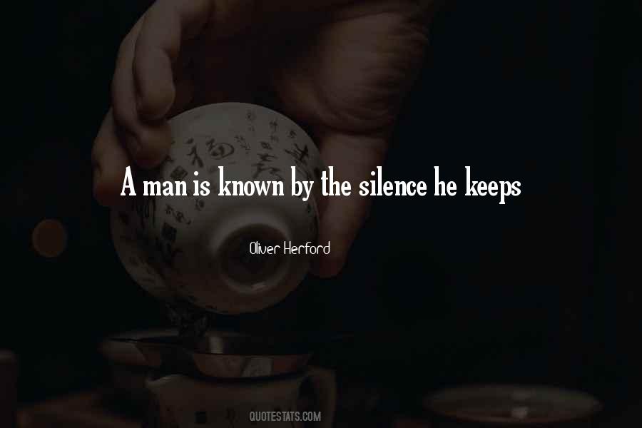 Silence Keeps Quotes #835022