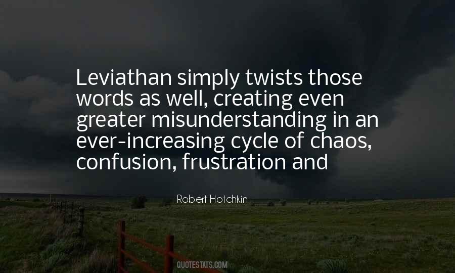 Quotes About Chaos And Confusion #1751189