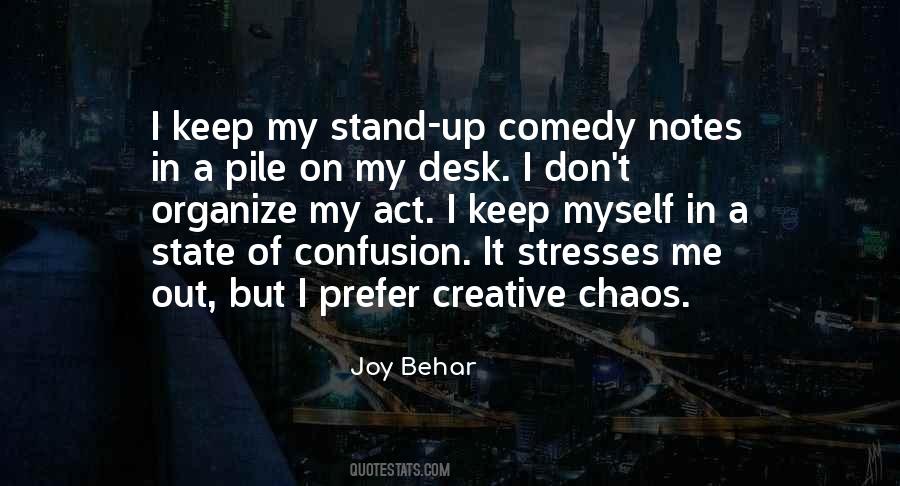 Quotes About Chaos And Confusion #525073