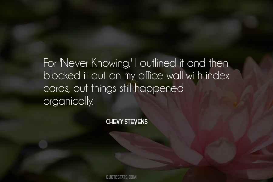 Quotes About Not Knowing What Happened #1310310
