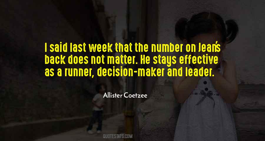 Quotes About Decision Maker #1217605