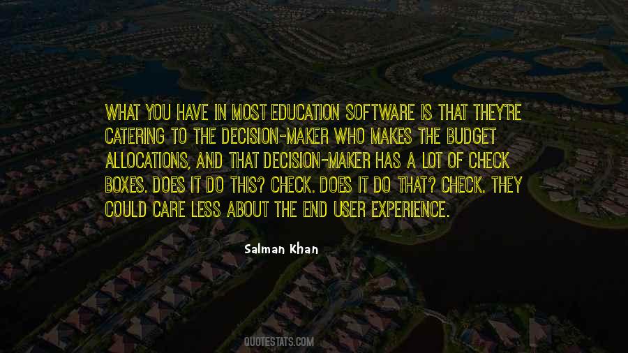 Quotes About Decision Maker #376691 Quotes About Decision Maker #376691