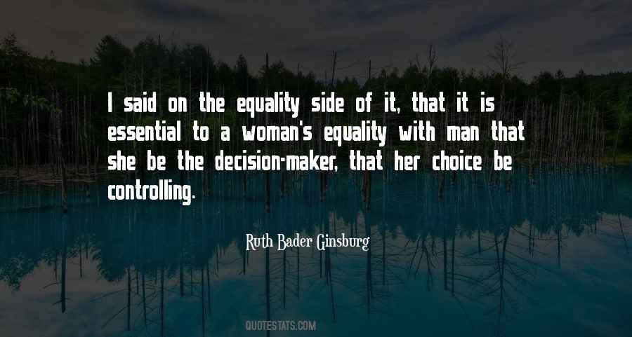 Quotes About Decision Maker #54968
