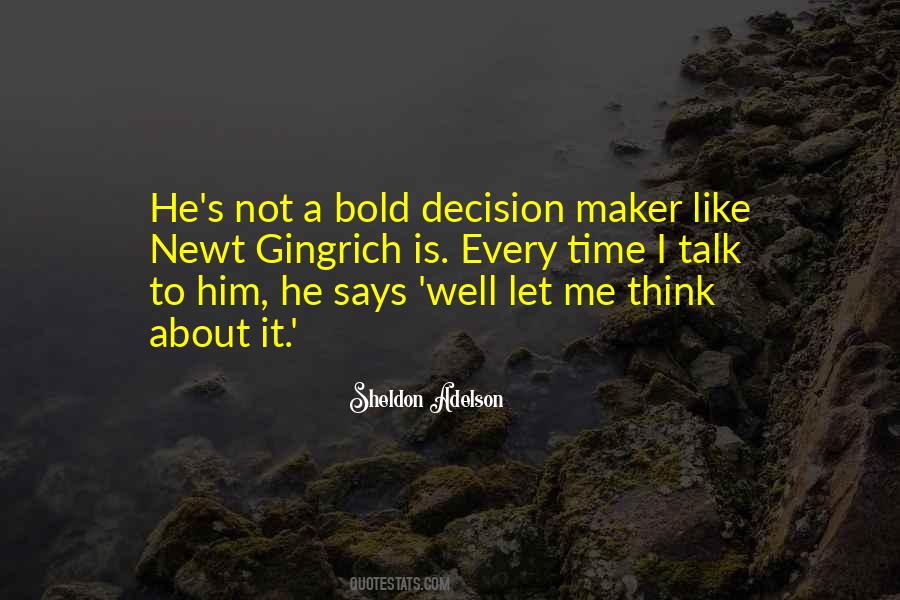 Quotes About Decision Maker #97141
