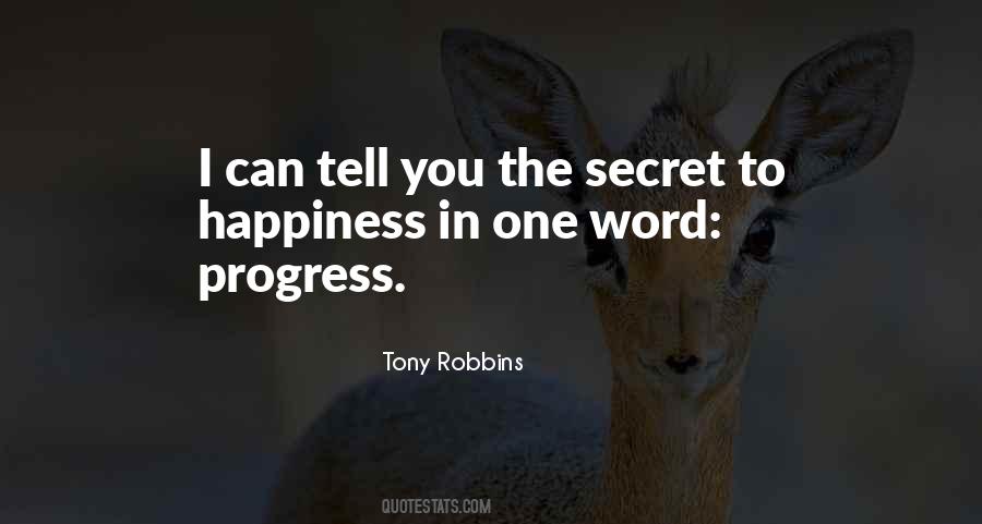 Secret To Happiness Quotes #1194321