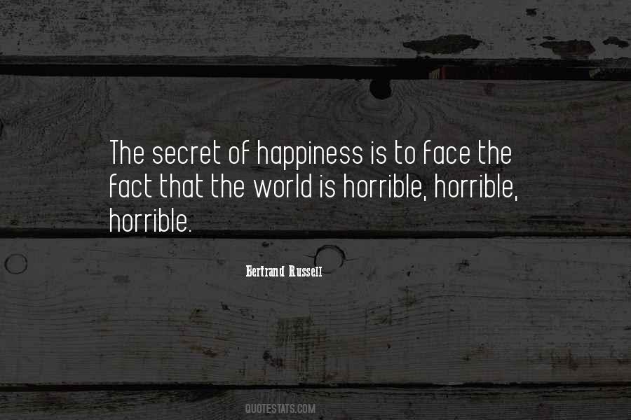 Secret To Happiness Quotes #254523
