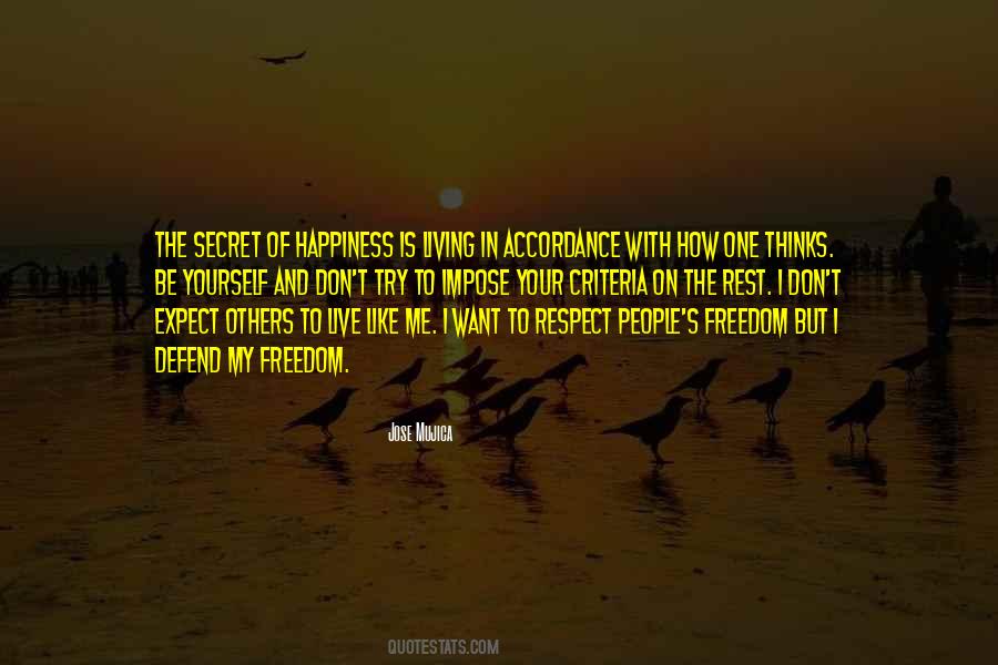 Secret To Happiness Quotes #291156
