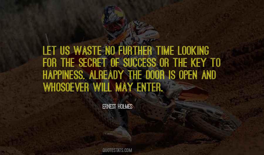 Secret To Happiness Quotes #492920