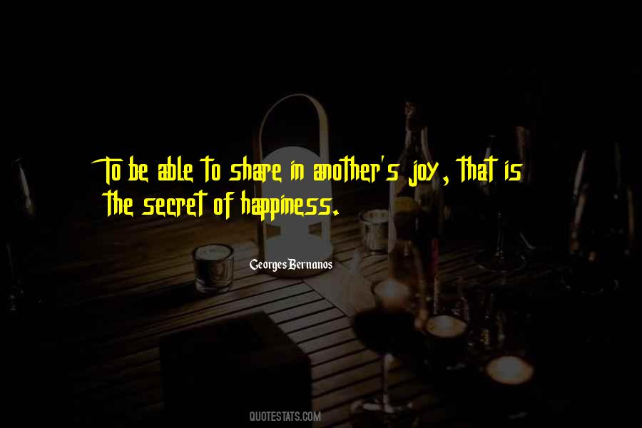 Secret To Happiness Quotes #803072