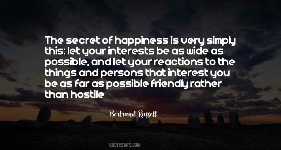 Secret To Happiness Quotes #821703