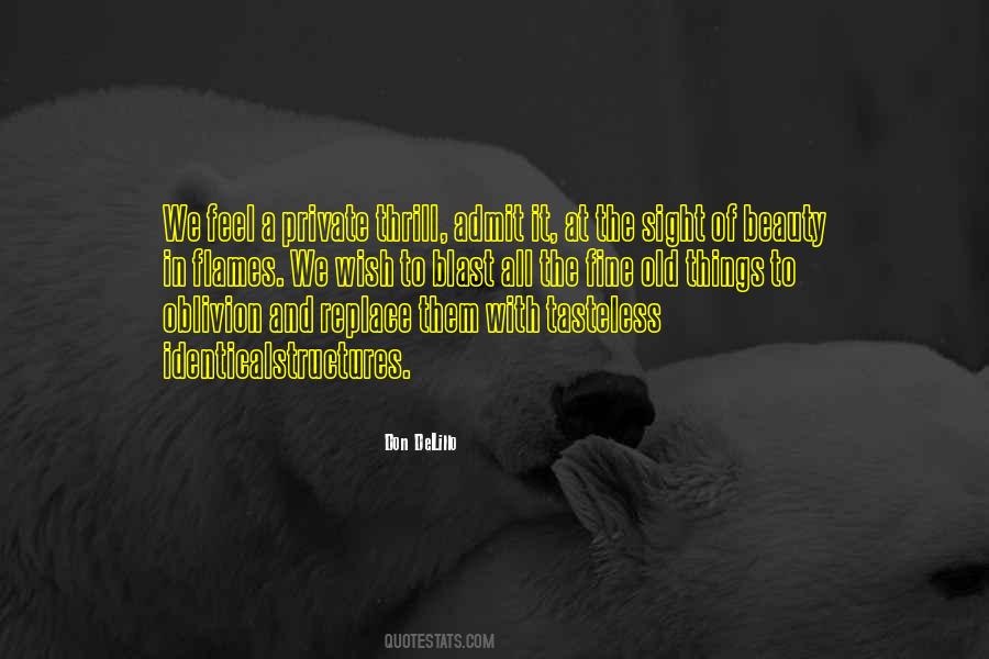 Quotes About Old Flames #23662