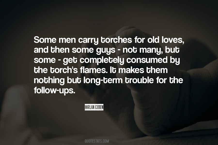 Quotes About Old Flames #71067