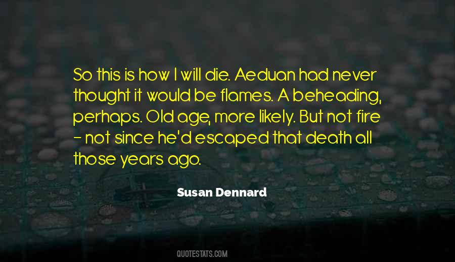 Quotes About Old Flames #969300