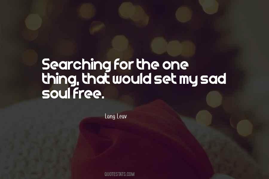 Sad Soul Quotes #973893