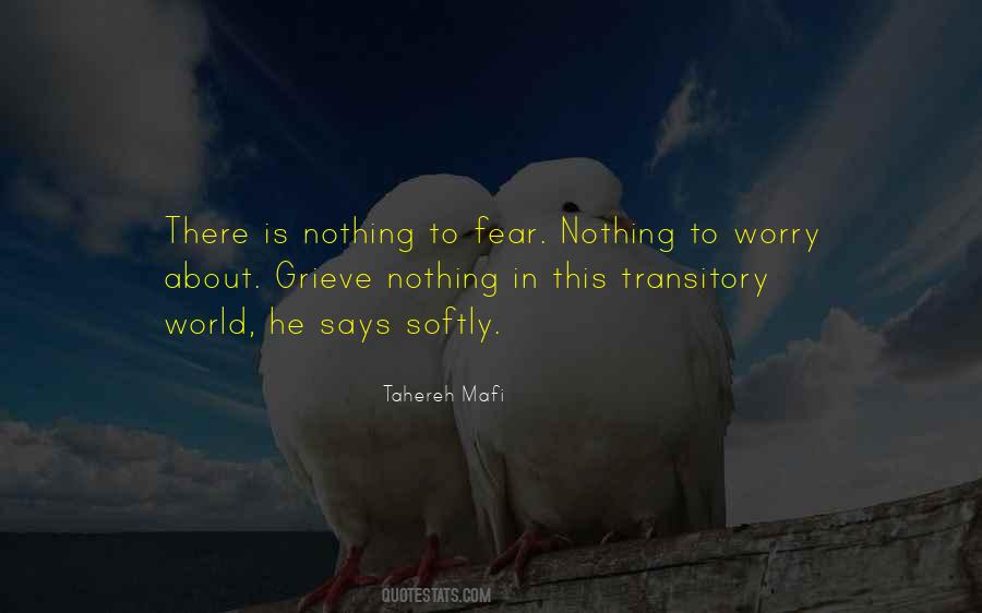 Quotes About Fear Nothing #1737118