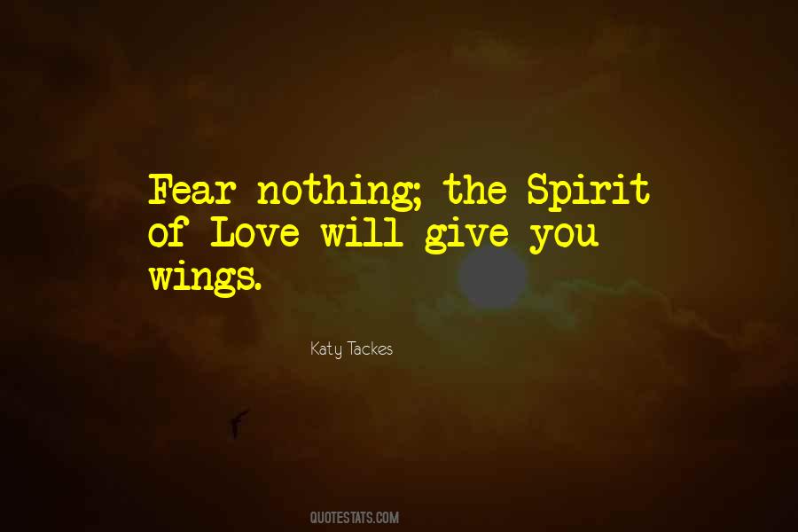 Quotes About Fear Nothing #1839860