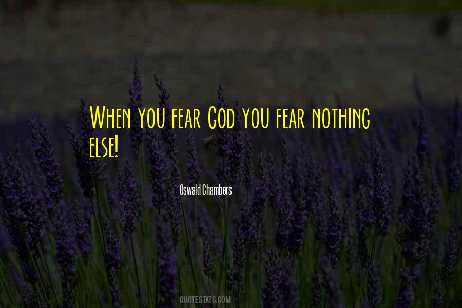 Quotes About Fear Nothing #504134