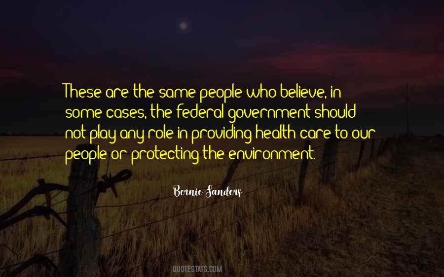 Quotes About Providing Health Care #1480731
