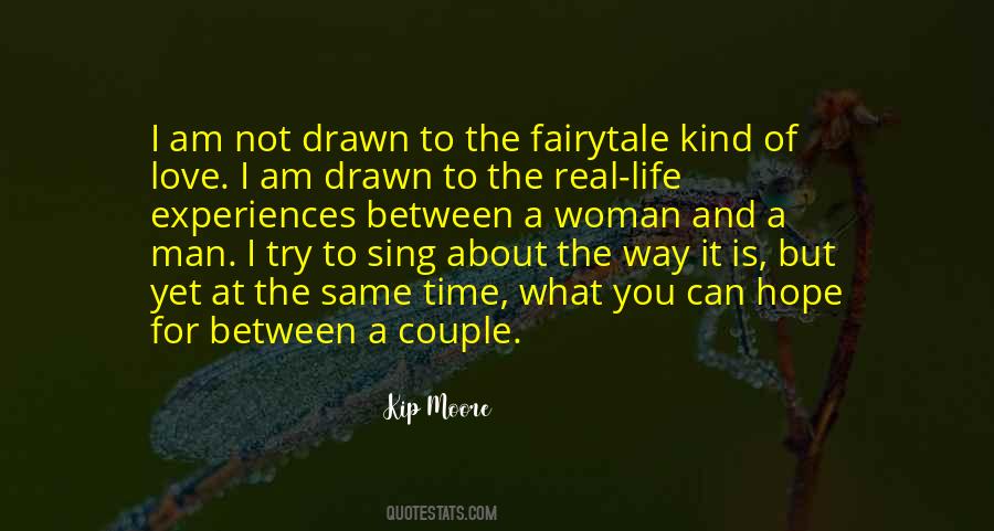 Quotes About Life Is Not A Fairytale #1036352