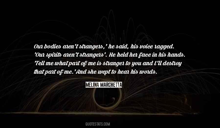 300 Mile Man Quotes #889372
