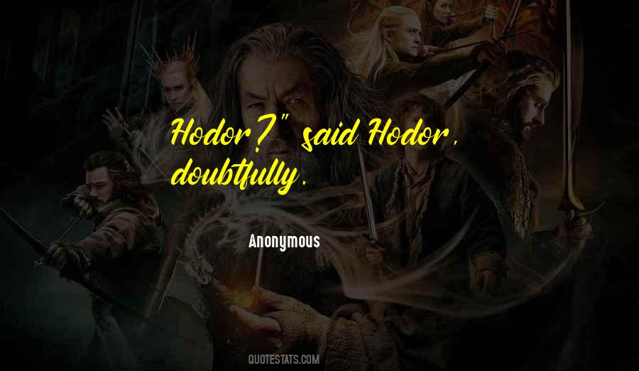 Quotes About Hodor #129053