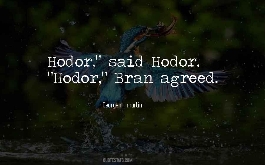 Quotes About Hodor #1534242