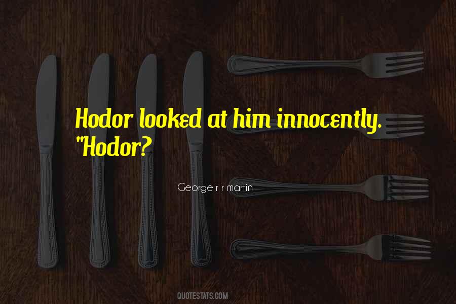 Quotes About Hodor #1702347