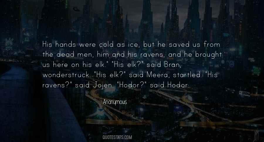 Quotes About Hodor #506266