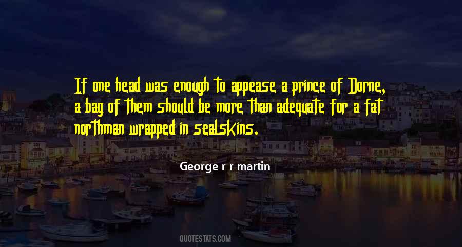 Quotes About Dorne #13620