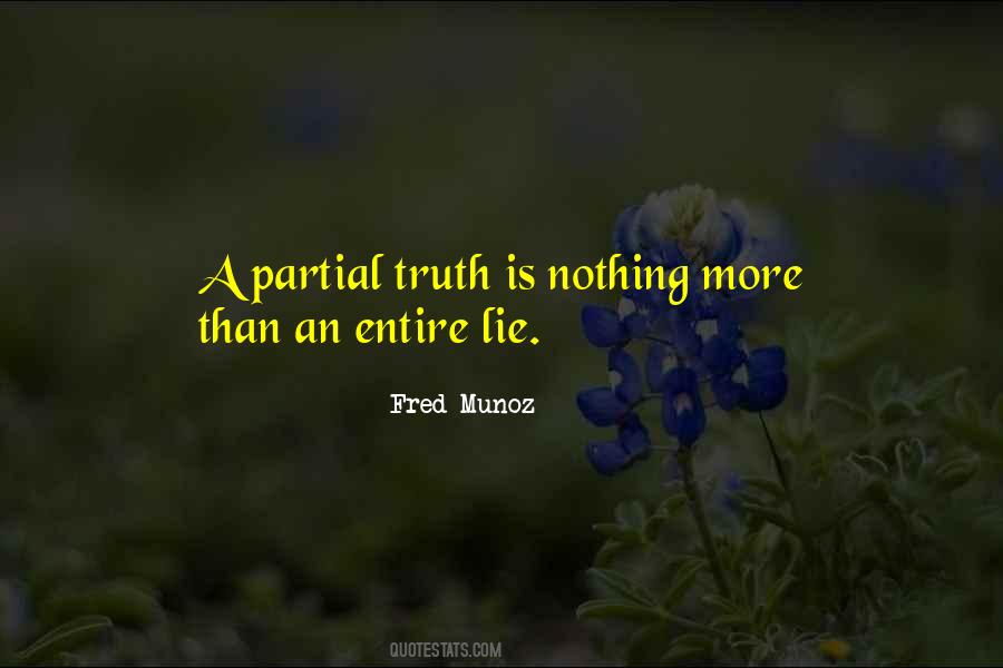 Quotes About Partial Truth #161219