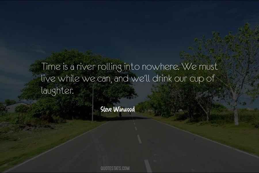 River Of Time Quotes #1032747