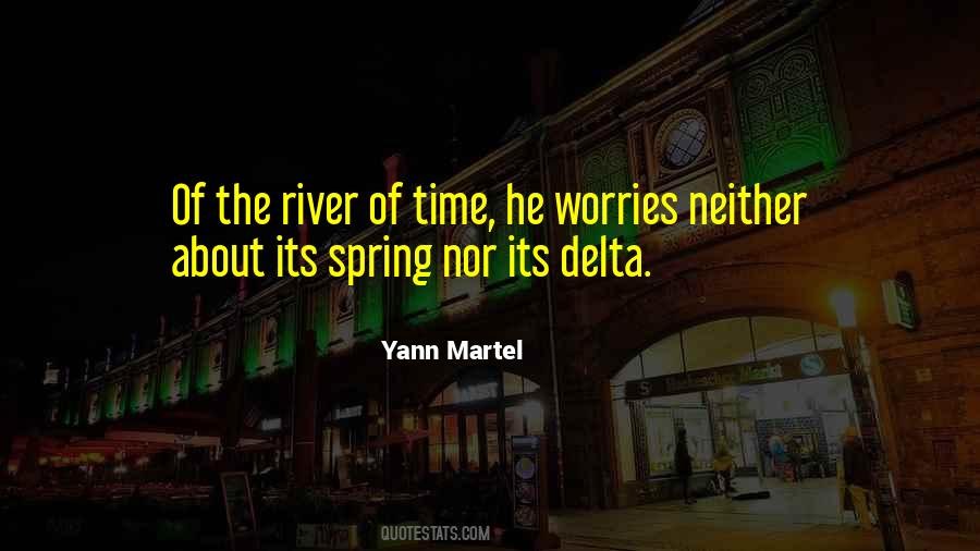 River Of Time Quotes #1368558