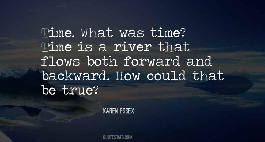 River Of Time Quotes #863447