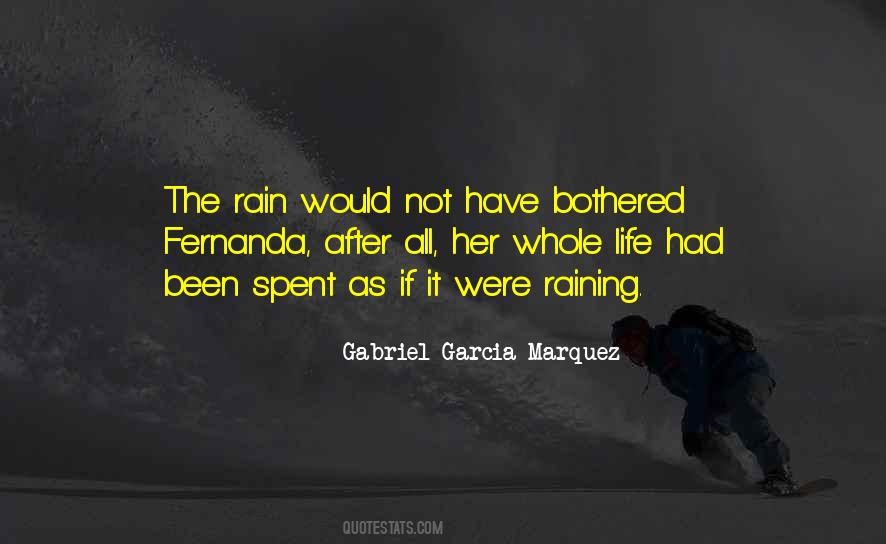 Quotes About Not Raining #380336