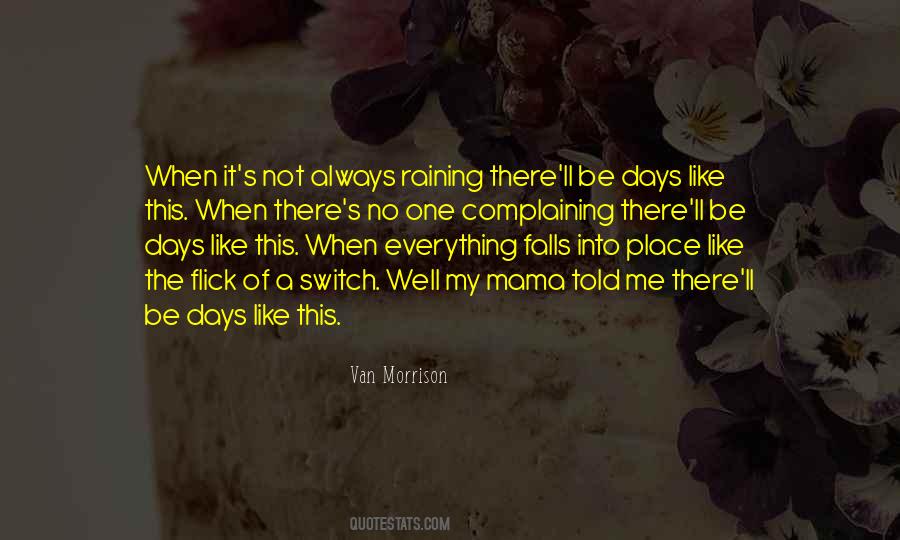 Quotes About Not Raining #830098