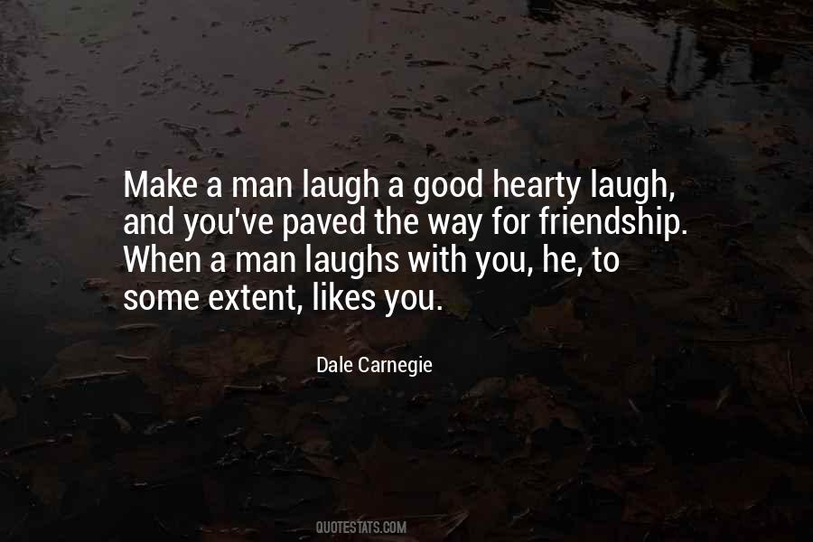 Good For A Laugh Quotes #1748805