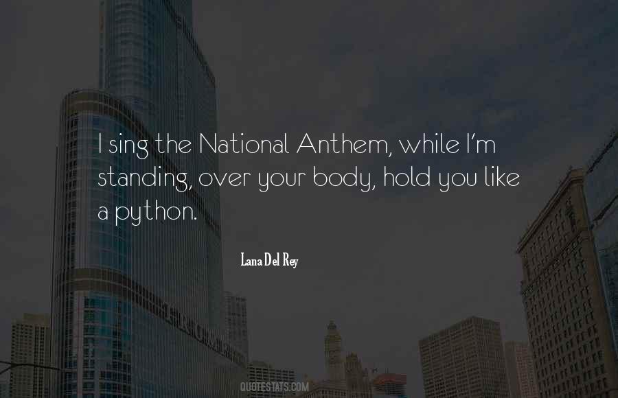 Quotes About Our National Anthem #1180117