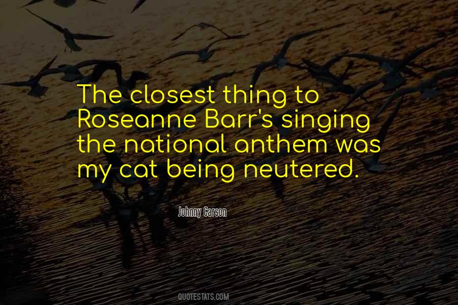 Quotes About Our National Anthem #417736