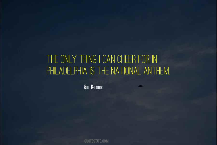 Quotes About Our National Anthem #635178