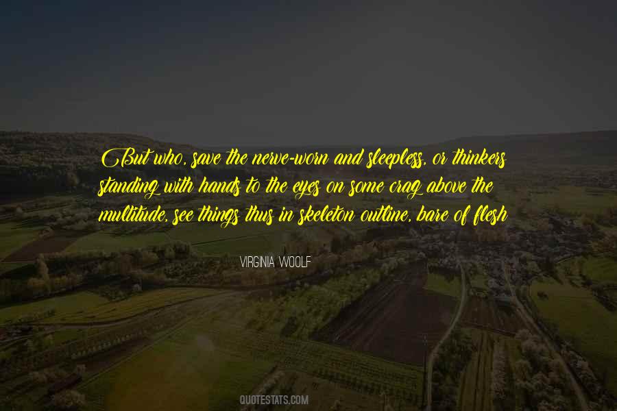 You Are Above Them Quotes #14081