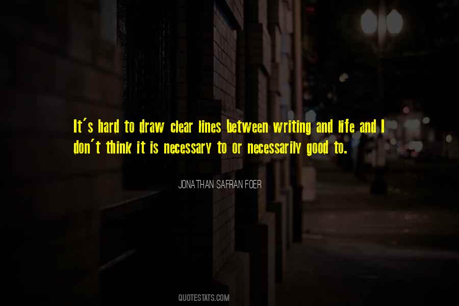 Quotes About Clear Writing #1407207