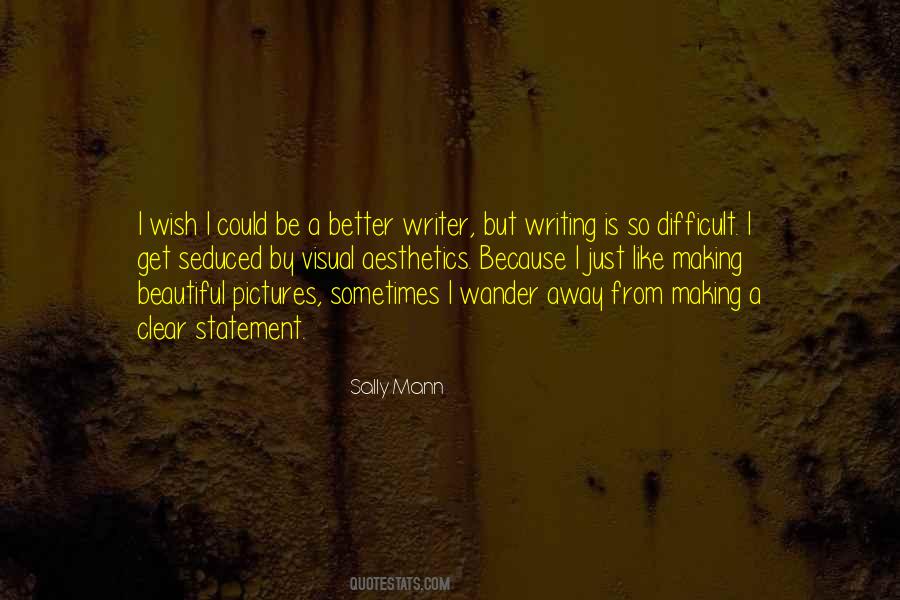 Quotes About Clear Writing #709473