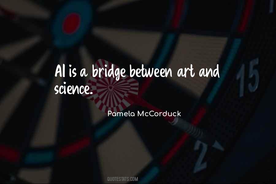 Quotes About Art And Science #616557