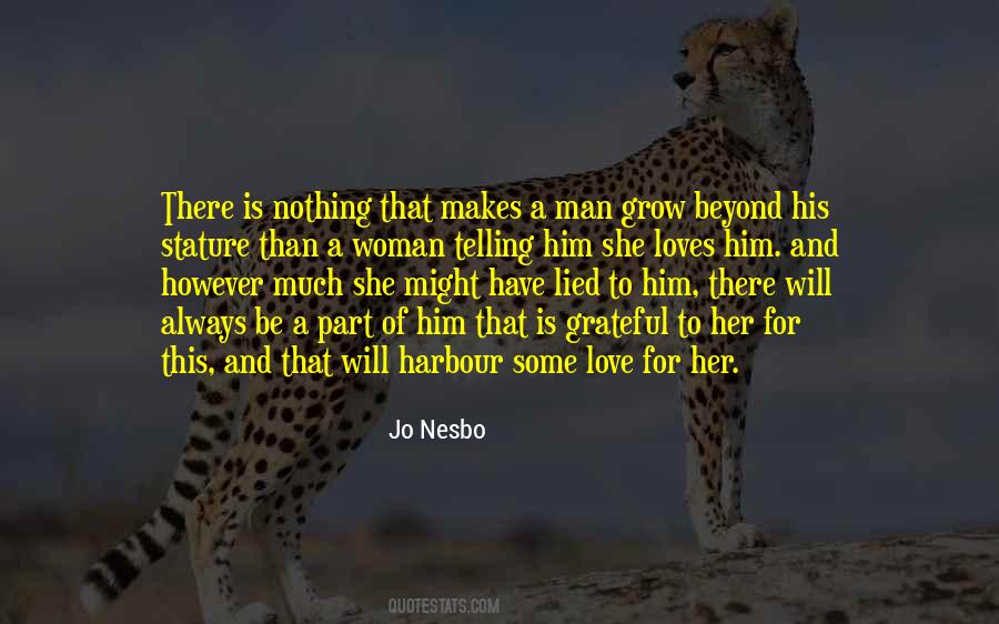 Love Of A Man For A Woman Quotes #1349074