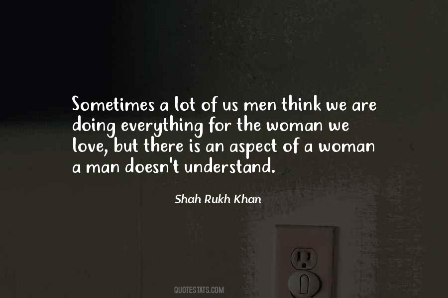 Love Of A Man For A Woman Quotes #1773025