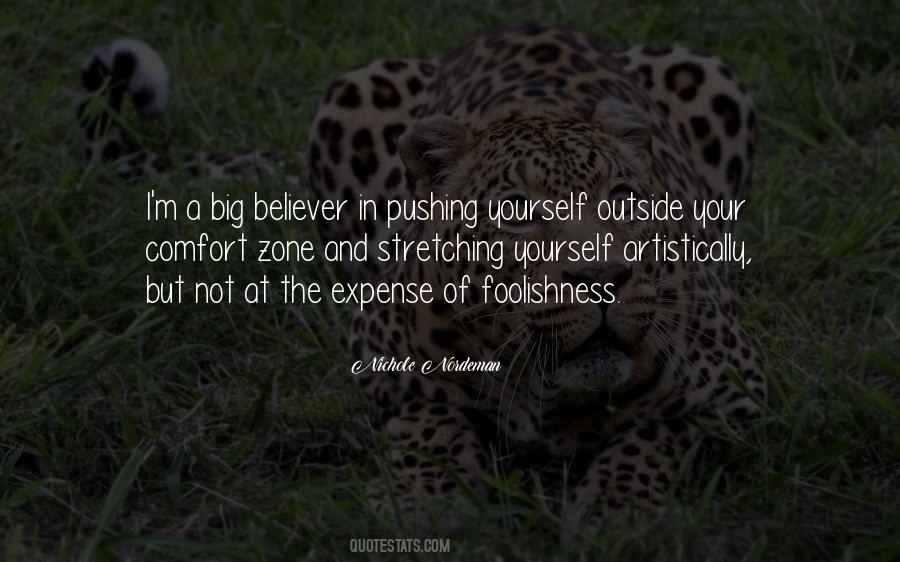 Outside Your Comfort Quotes #262475